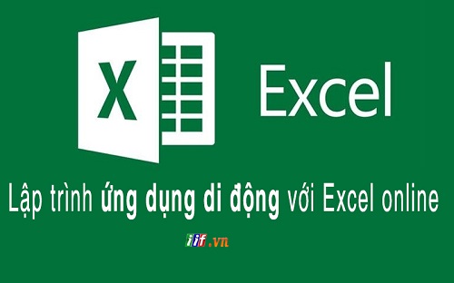Lập trình ứng dụng di động với Excel online