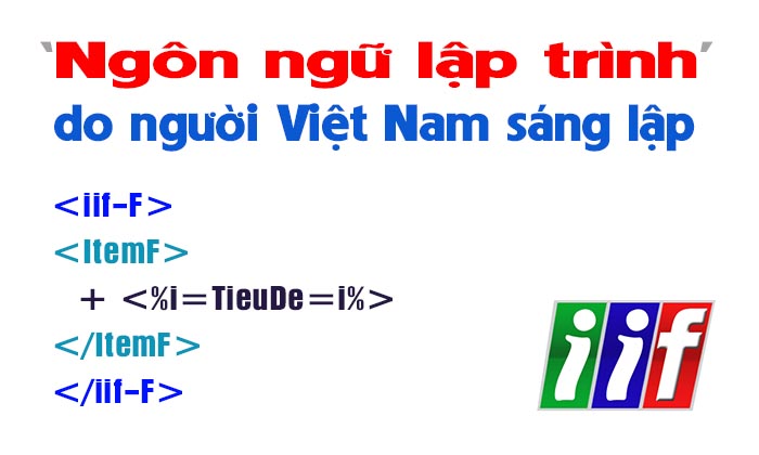 ngôn ngữ lập trình iif do người việt nam sáng lập